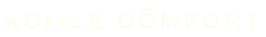 Komlé Comfort